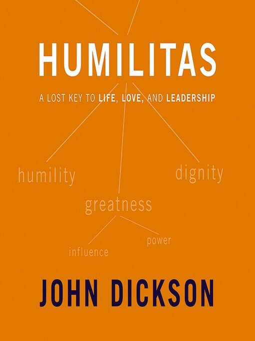 Title details for Humilitas by John Dickson - Available